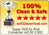 Super DVD to iPod Converter re3.50 3.502 Clean & Safe award